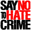Say no to hate crime